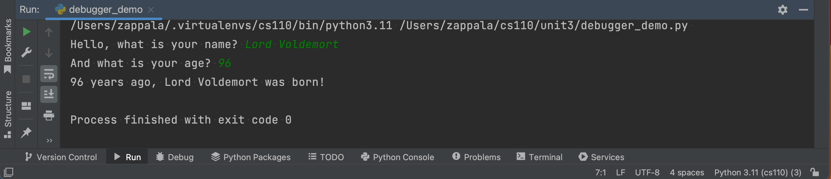 The program asks for a name (Lord Voldemort) and an age (96) and then prints "96 years ago, Lord Voldemort was born!"